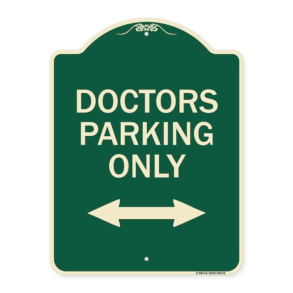 Doctors Parking W/ Bidirectional Arrow Heavy-Gauge Aluminum Sign, 24" x 18", G-1824-24136